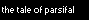 the tale of parsifal